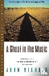 Nichols, John - A Ghost in the Music Reissue (Paper Only)