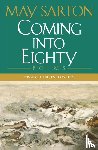 Sarton, May - Coming into Eighty