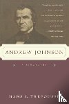 Trefousse, Hans L. - Andrew Johnson