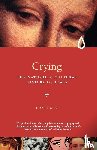 Lutz, Tom (University of Iowa) - Crying