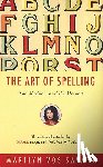 Vos Savant, Marilyn - The Art of Spelling: The Madness and the Method