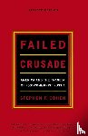 Cohen, Stephen F. - Failed Crusade