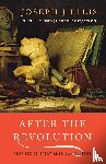 Ellis, Joseph J. - After the Revolution