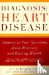 Farquhar, John W., Spiller, Gene A. - Diagnosis: Heart Disease