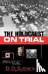 Guttenplan, D.D. - The Holocaust on Trial