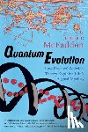 McFadden, Johnjoe (Reader in Molecular Microbiology - Quantum Evolution