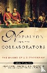 Woloch, Isser (Columbia University) - Napoleon and His Collaborators