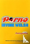 Welsh, Irvine - Porno