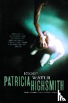 Highsmith, Patricia - Deep Water
