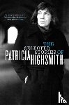 Highsmith, Patricia - The Selected Stories of Patricia Highsmith