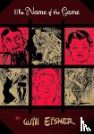 Eisner, Will - The Name of the Game