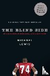Lewis, Michael - The Blind Side