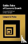 Phelps, Edmund S. - Golden Rules of Economic Growth