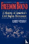 Weisbrot, Robert - Freedom Bound
