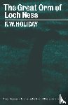 Holiday, F. W. - The Great Orm of Loch Ness