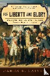 Gaines, James R. - For Liberty and Glory