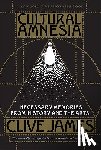 James, Clive - Cultural Amnesia