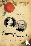 Matteson, John (John Jay College of Criminal Justice) - Eden's Outcasts