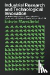 Mansfield, Edwin (late of University of Pennsylvania) - Industrial Research and Technological Innovation