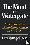 Rangell, Leo - The Mind of Watergate