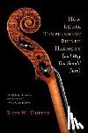 Duffin, Ross W. - How Equal Temperament Ruined Harmony (and Why You Should Care)