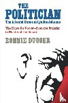 Dugger, Ronnie - The Politician