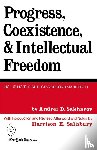 Sakharov, Andrei - Progress, Coexistence, and Intellectual Freedom
