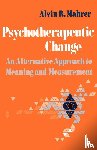 Mahrer, Alvin R. - Psychotherapeutic Change