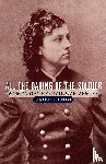 Leonard, Elizabeth D. (Colby College) - All the Daring of the Soldier