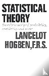 Hogben, Lancelot - Statistical Theory