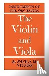 Nelson, Sheila M. - The Vioin and Viola