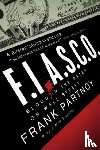 Partnoy, Frank - F.I.A.S.C.O.