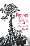 Smith, Patrick D. - Forever Island