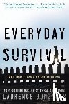 Gonzales, Laurence (Sante Fe Institute) - Everyday Survival