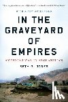 Jones, Seth G. - In the Graveyard of Empires