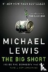 Lewis, Michael - The Big Short