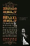 Dochuk, Darren (Purdue University) - From Bible Belt to Sunbelt