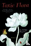 Hahn, Kimiko (Queens College - Toxic Flora