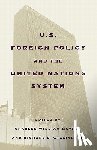 Maynes, Charles William, Williamson, Richard S. - United States Foreign Policy and the United Nations System