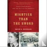 Reynolds, David S. (City University of New York Graduate Center) - Mightier than the Sword