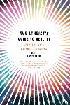 Rosenberg, Alex (Duke University) - The Atheist's Guide to Reality
