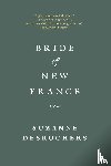 Desrochers, Suzanne - Bride of New France