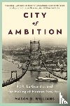 Williams, Mason B. - City of Ambition