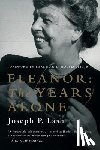 Lash, Joseph P. - Eleanor: The Years Alone