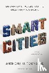 Townsend, Anthony M. - Smart Cities