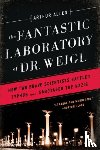 Allen, Arthur - The Fantastic Laboratory of Dr. Weigl