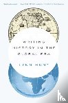 Hunt, Lynn (UCLA) - Writing History in the Global Era
