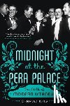 King, Charles (Georgetown University) - Midnight at the Pera Palace
