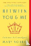 Norris, Mary - Between You & Me