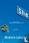 Latiolais, Michelle (University of California at Irvine) - She